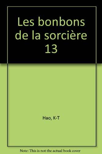 couverture de : Les bonbons de la sorci&egrave;re
