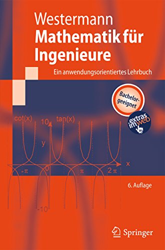 Download Mathematik für Ingenieure: Ein anwendungsorientiertes Lehrbuch (Springer-Lehrbuch) Download Mathematik für Ingenieure: Ein anwendungsorientiertes Lehrbuch (Springer-Lehrbuch)