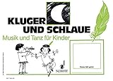 Image de Kluger Mond und schlaue Feder: (3. Halbjahr). Kinderheft. (Musik und Tanz für Kinder - Erstausgabe)