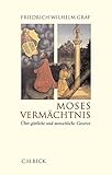 Image de Moses Vermächtnis: Über göttliche und menschliche Gesetze