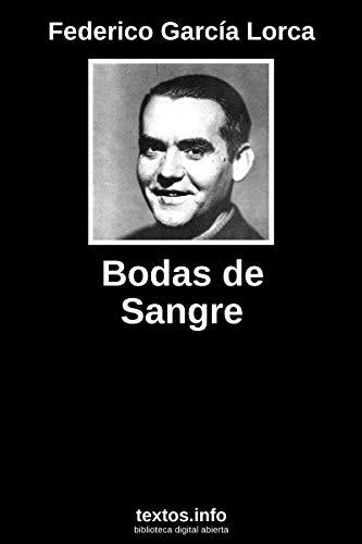 Bodas de sangre (Spanish Edition)