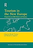 Image de Tourism in the New Europe: Perspectives on SME Policies and Practices (Advances in Tourism Research)