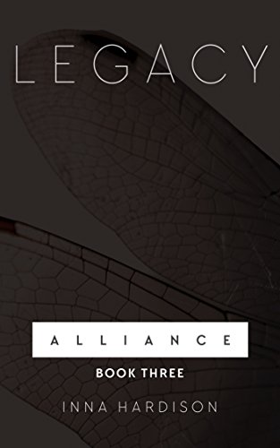 Legacy: YA Dystopian (Alliance Book 3) (English Edition)