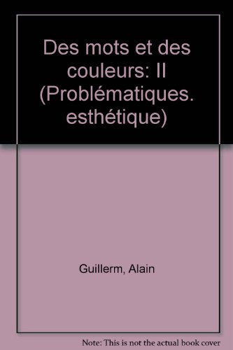 Des Mots et des couleurs  Tome 2 : Des mots et des couleurs