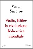 Image de Stalin, Hitler, la rivoluzione bolscevica mondiale
