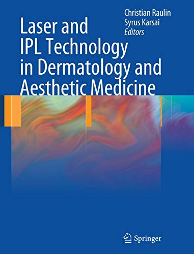 Laser and IPL Technology in Dermatology and Aesthetic Medicine
