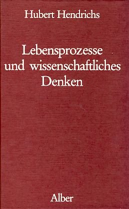 Download Lebensprozesse und wissenschaftliches Denken Download Lebensprozesse und wissenschaftliches Denken