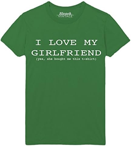 I Love My Girlfriend Funny Relationships Slogan Unisex Green Official T-Shirt (XX-LARGE)