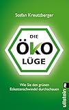 Image de Die Öko-Lüge: Wie Sie den grünen Etikettenschwindel durchschauen