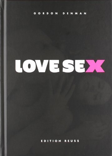 Free Love Sex By Gordon Denman 2010 02 16 Pdf Download Mstislavrand
