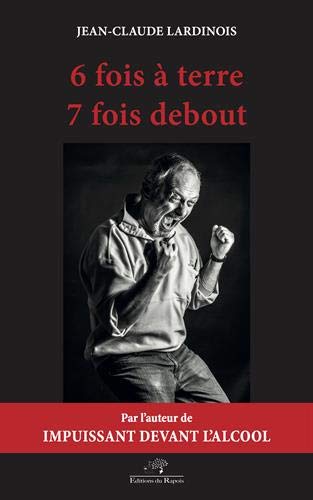 Download 6 fois à terre 7 fois debout: Livre 2 Download 6 fois à terre 7 fois debout: Livre 2
