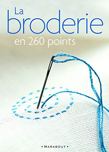 Télécharger La broderie en 260 points Gratuit