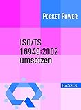 ISO/TS 16949:2002 umsetzen by 