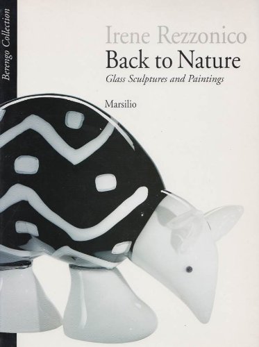 Preisvergleich Produktbild Irene Rezzonico. Back to Nature. Gl