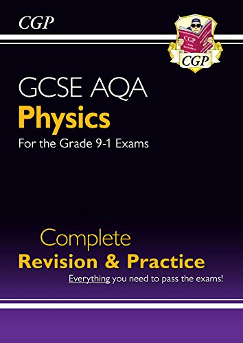 Grade 91 GCSE Physics AQA Complete Revision & Practice : ideal for catchup, assessments and exams in 2021 and 2022 (CG