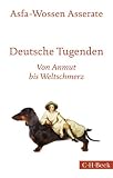 Cover zum Buch Deutsche Tugenden: Von Anmut bis Welt...