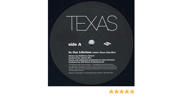 Texas In Our Lifetime 12in Promo 22635 Amazon Co Uk Music The first single prior to their fifth studio album the hush, it was released worldwide in march 1999. amazon co uk