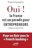 Oui, la France est un paradis pour entrepreneurs
