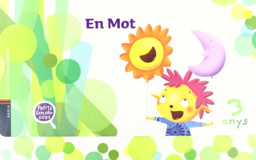 En Mot 3 anys Carpeta 3rtrimestre (Projecte Petits Exploradors)