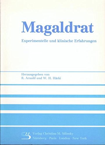 Preisvergleich Produktbild Magaldrat - Experimentelle und klinische Erfahrungen