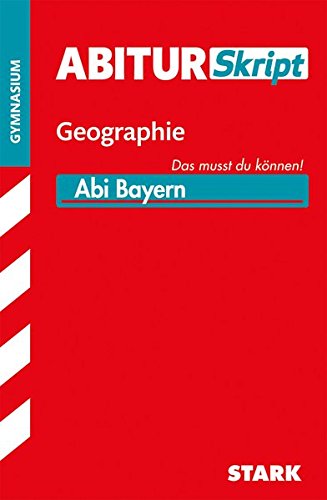 Download AbiturSkript - Geographie Bayern Download AbiturSkript - Geographie Bayern