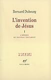 L'invention de Jésus