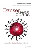 DANSEZ AVEC LE CHAOS