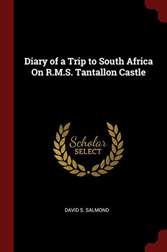 Diary of a Trip to South Africa on R.M.S