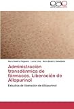 Image de Administración transdérmica de fármacos. Liberación de Allopurinol: Estudios de liberación de Allopurinol