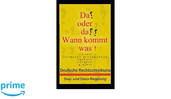 Das Oder Dass Wann Kommt Was Amazon De Jennifer Fiederer Ba Cher