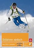Image de Skifahren einfach: Der DSLV Lehrplan (BLV)