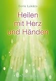 Heilen mit Herz und Händen by 