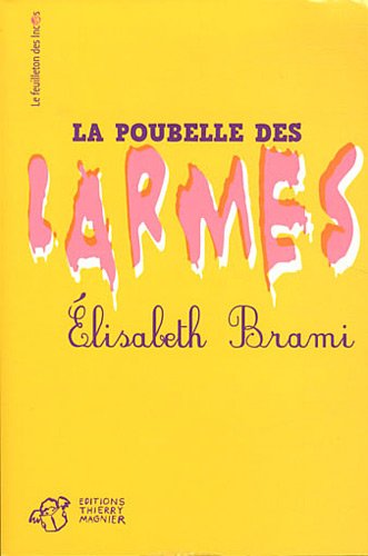couverture de : La poubelle des larmes