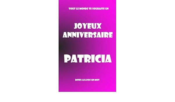 Joyeux Anniversaire Patricia Livre D Or A Ecrire Taille M Rose Amazon Co Uk Teleti Maverick Books