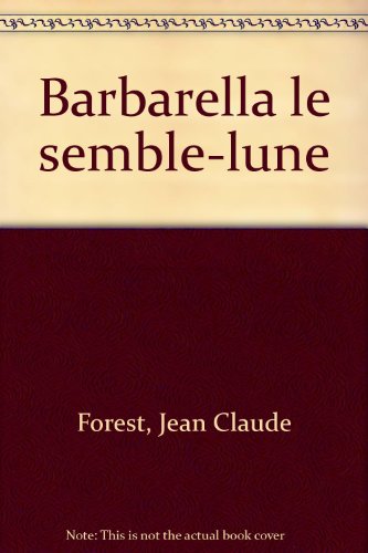 Télécharger Barbarella Livre eBook France