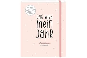 Schülerkalender 2024 / 2025 Das wird mein Jahr: Terminplaner Hardcover