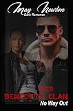 Der Benedetti Clan: No Way Out by 