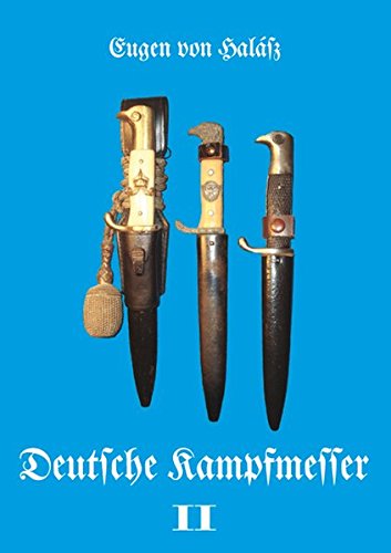 Download Deutsche Kampfmesser: Band II