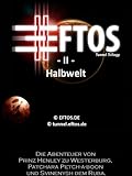 Image de Halbwelt (Eftos-Epos) Erwachsenenausgabe (Tunnel Sci-Fi Trilogie (Eftos-Epos) Das Königreich der Tausend 2)