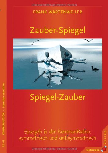 Symmetrische Und Komplementäre Kommunikation