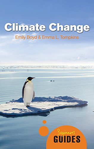 Climate Change: A Beginner's Guide (Beginner's Guides)