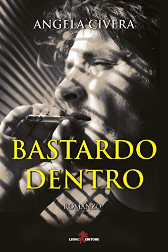 Angela Civera – Bastardo dentro (2018)