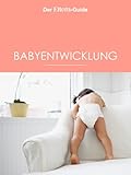 Image de ELTERN Guide Babyentwicklung (ELTERNGuide 5) (German Edition)