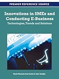 Image de Innovations in SMEs and Conducting E-Business: Technologies, Trends and Solutions