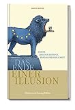 Image de Das Ende einer Illusion - Europa zwischen Anspruch, Wunsch und Wirklichkeit