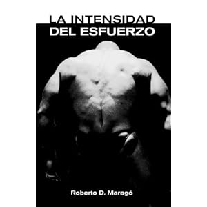 La Intensidad del Esfuerzo
