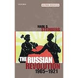 The Russian Revolution, 1905-1921 (Oxford Histories)