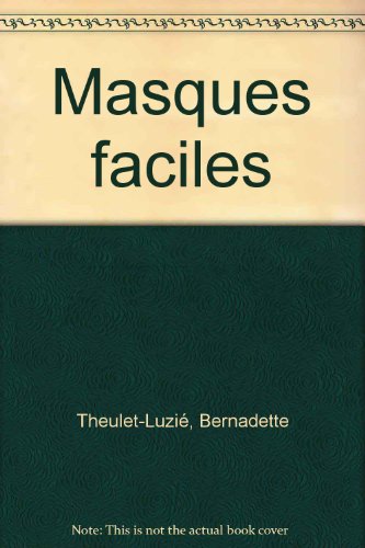 Masques faciles