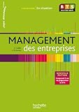 En situation Management des entreprises BTS 2e année - Livre élève - Ed. 2013