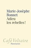 Image de Adieu les rebelles !
